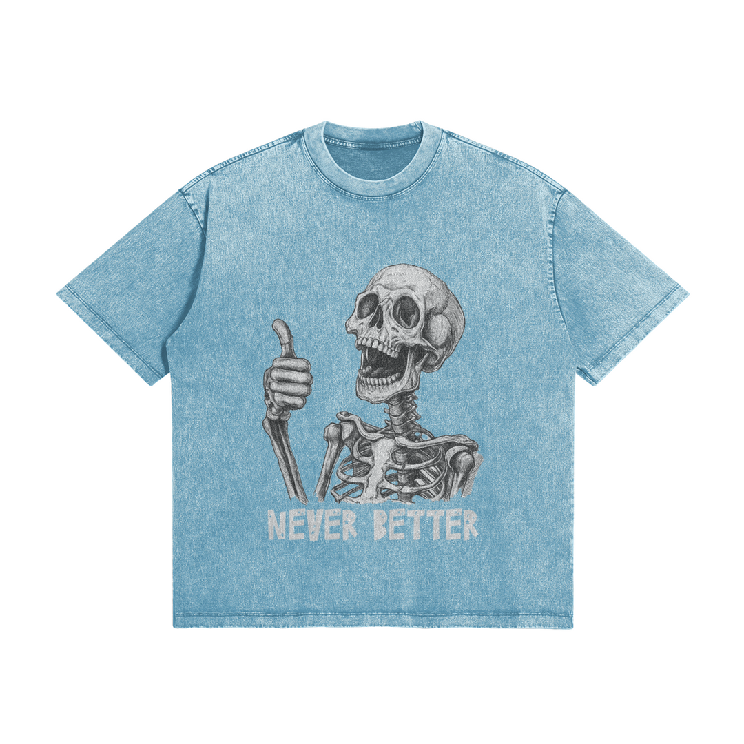 Never Better Skeleton - Gewaschenes Vintage-T-Shirt