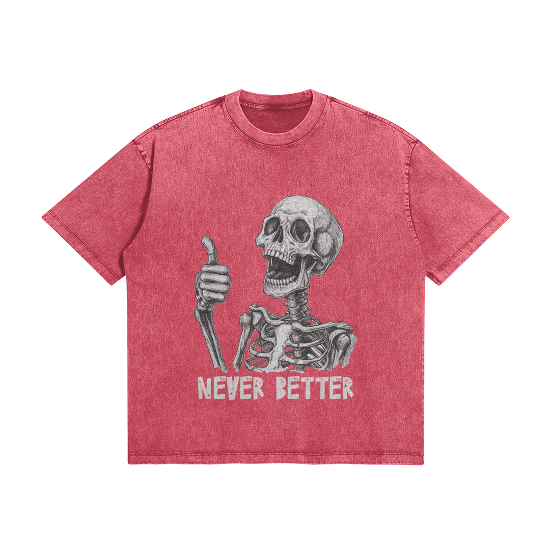 Never Better Skeleton - Gewaschenes Vintage-T-Shirt